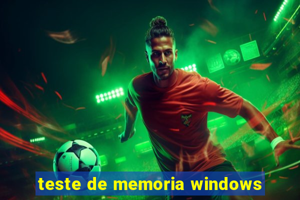 teste de memoria windows